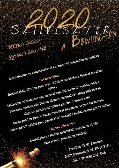 Szilveszter a Bowling Treff Étteremben